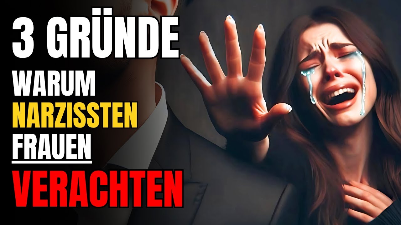 Die 3 Psychologischen Gründe, Warum Narzissten Frauen Verachten
