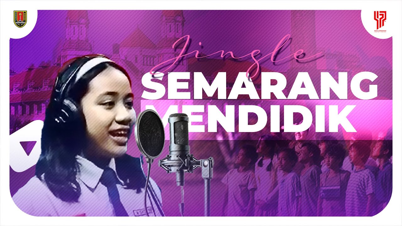 SEMARANG MENDIDIK