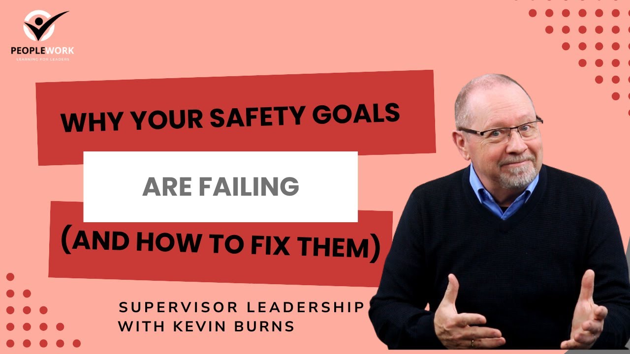 Why Your Safety Goals are Failing (and how to fix them)