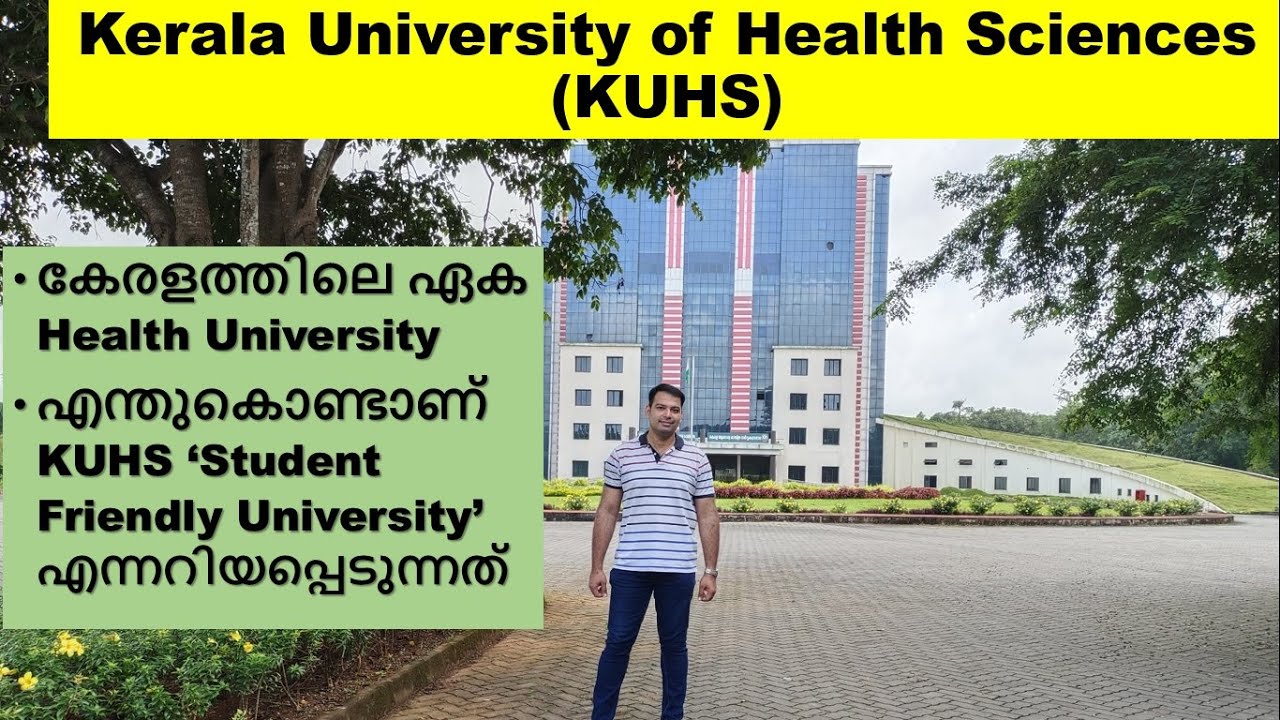 Kerala University of Health Sciences (KUHS)