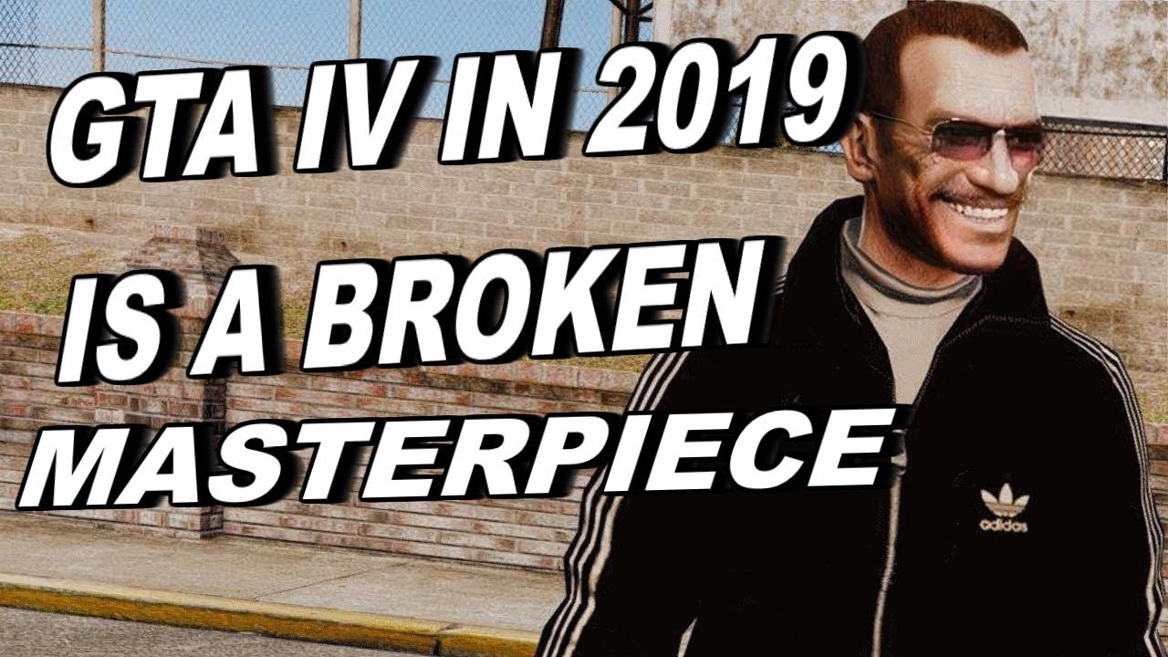 I played GTA IV in 2019 & It's A Broken Masterpiece