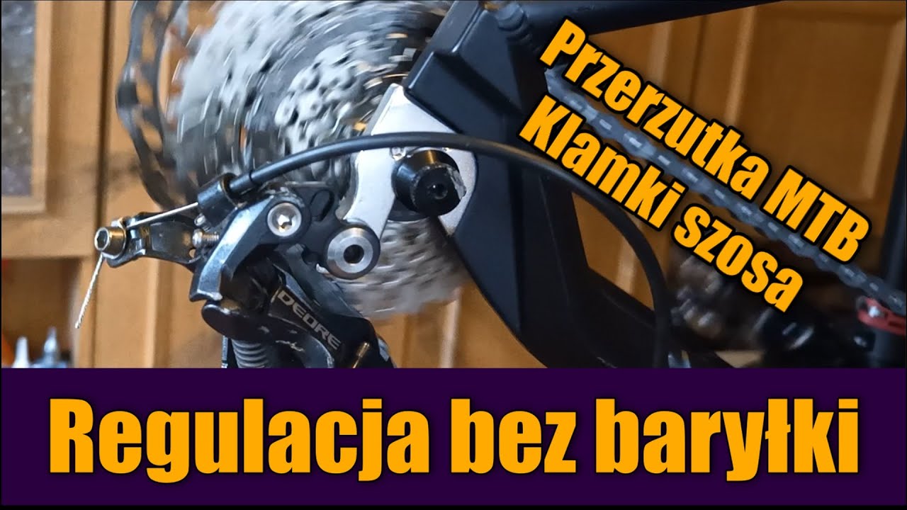 Jak wyregulować przerzutkę bez baryłki