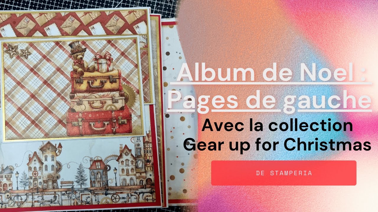 Tuto album de Noel de @Stamperia : Les pages  de gauche