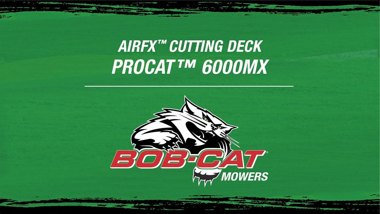 BOB-CAT Nuts & Bolts - ProCat 6000MX AirFX Cutting Deck