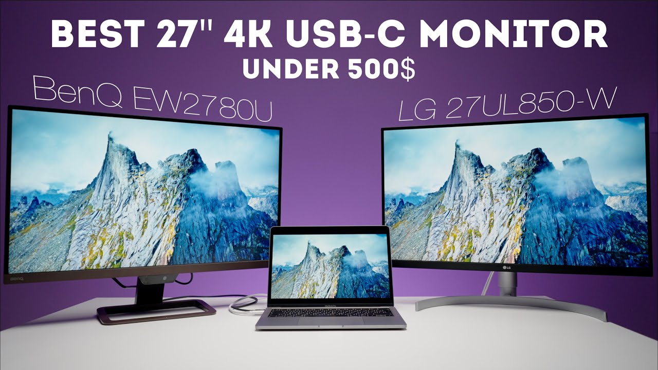 Лучший монитор для MacBook Pro | Обзор и сравнение 4K 27 дюймов USB-C LG 27UL850 W и BenQ EW2780U
