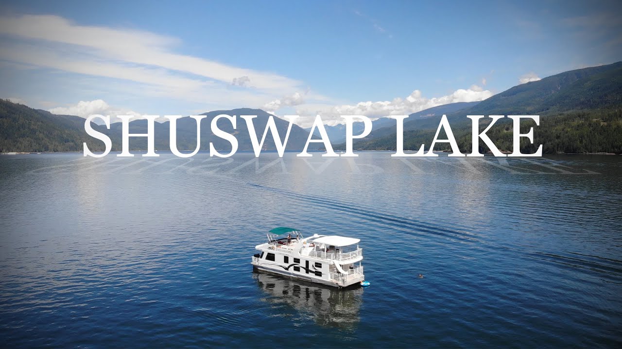 Shuswap Lake House Boating | Sony A7III Cinematic Edit