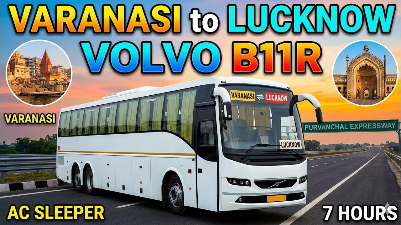 From Varanasi to luckhnow volo b11r bus 