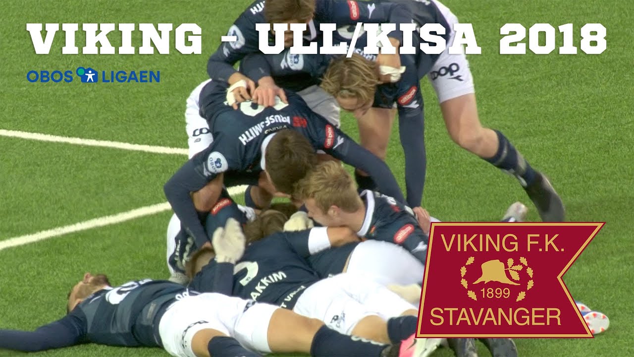 Viking - Ullensaker/Kisa OBOS-ligaen 2018