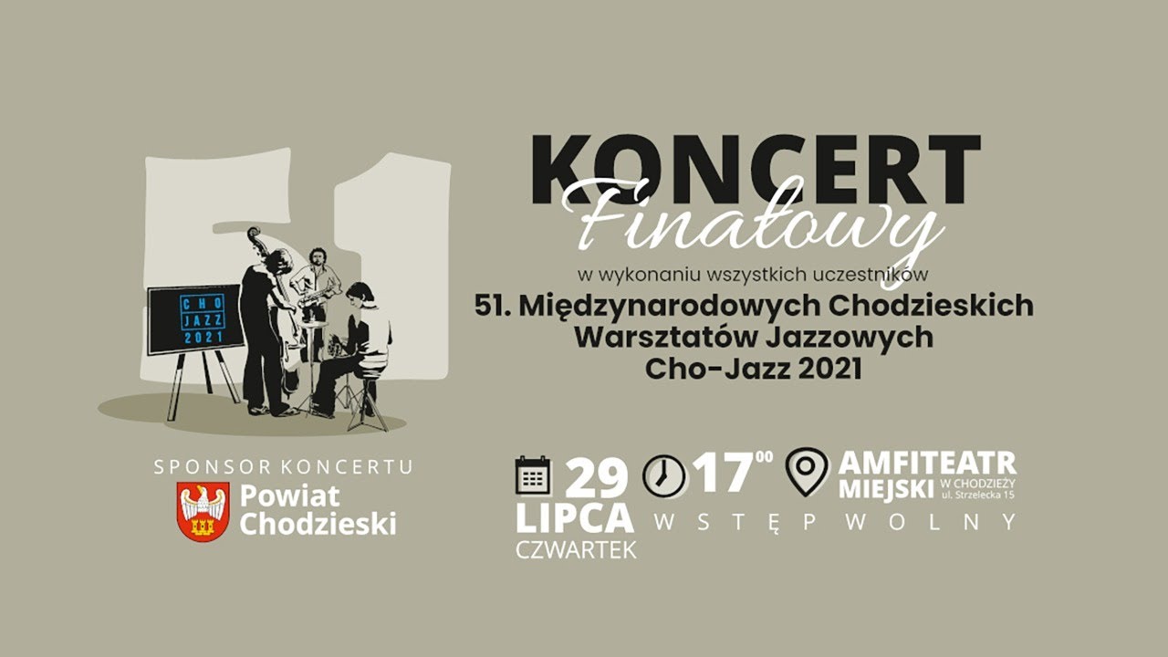 Koncert Finałowy Uczestnik&oacute;w - 51. Cho-Jazz 2021