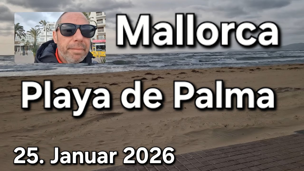 🌴Playa de Palma Kompakt - 🥳Tag & Nacht am Ballermann |♥️Mallorca VLOG 25. Januar 2026