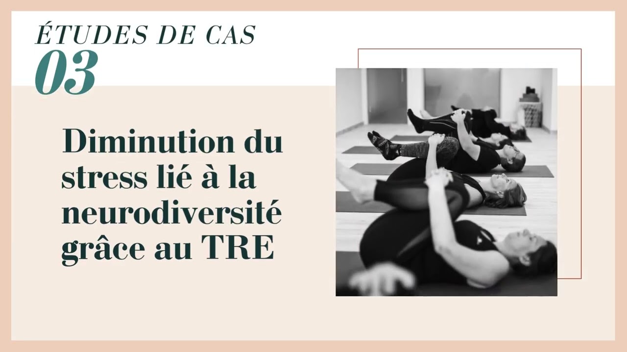 Découvrir le Potentiel de la Neurodiversité avec la Méthode TRE