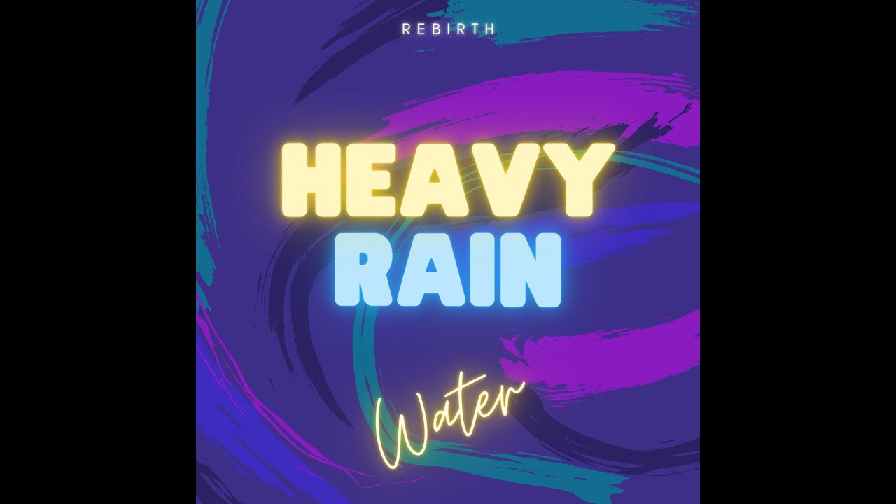 Heavy Rain (lyrics)