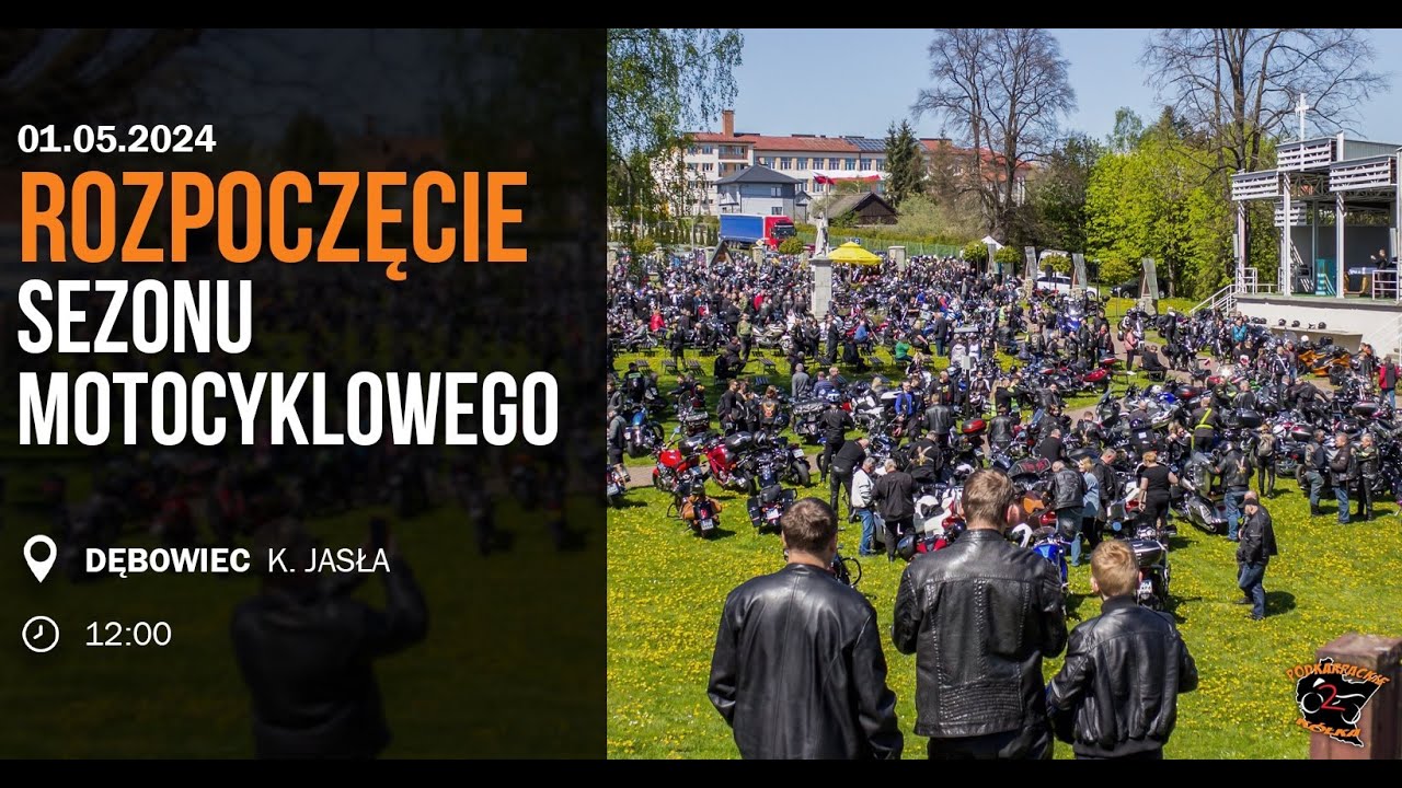 Rozpoczęcie sezonu motocyklowego w Dębowcu k. Jasła 1 maja 2024 - Jasielskie Klasyki