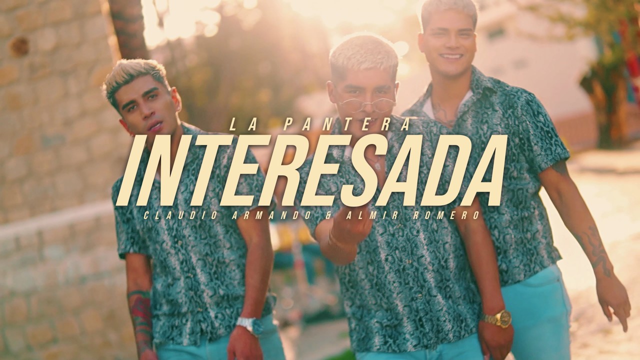 Interesada - Grupo La Pantera (Video Oficial)