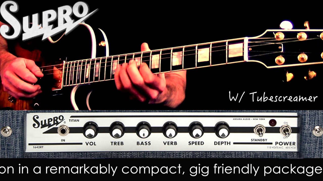 Supro 1642RT Titan Demo by Mike Hermans - Ultimate Pedal Amp