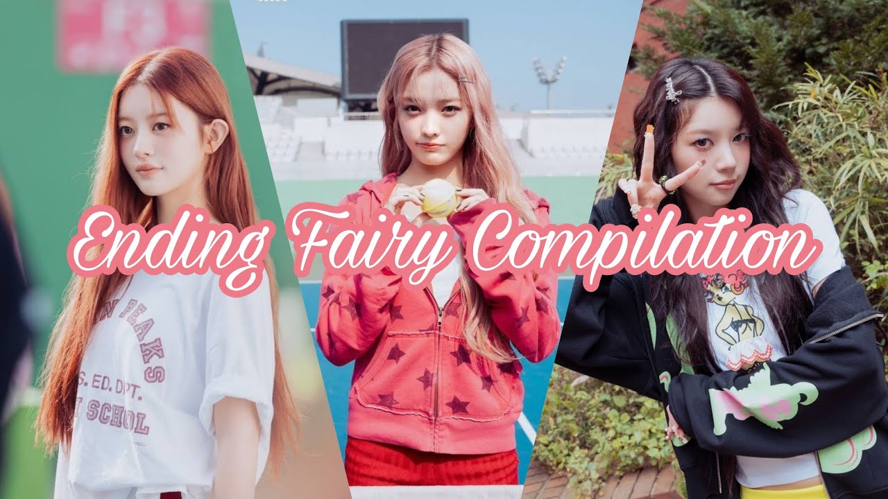 ILLIT [아일릿] - Tick-Tack ( Ending Fairy Compilation )