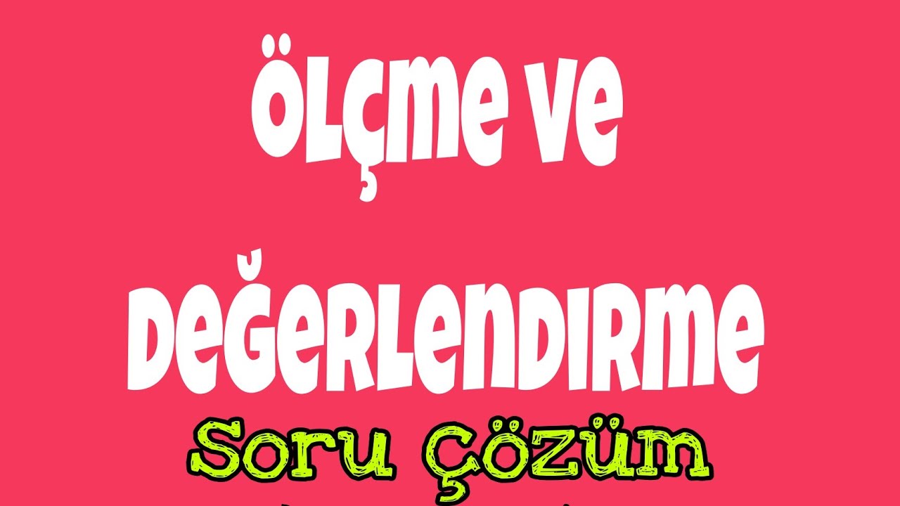 ölçme - değerlendirme 2 soru çözüm - güçlük indeksi - güvenirlik - mod - medyan - kpss - tyt -aöf