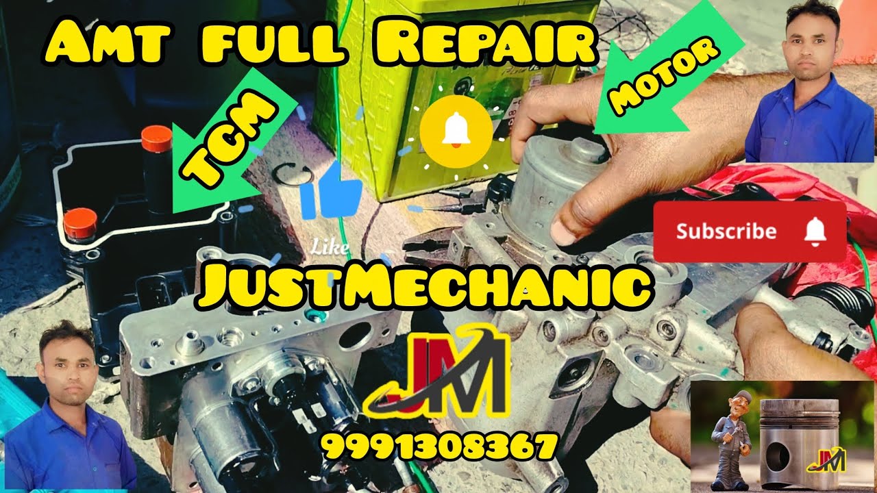 AMT Kaise Repair Kare by JustMechanic 
