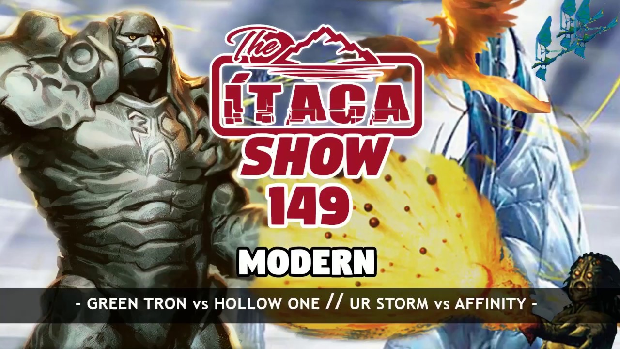 The Itaca Show 148: Modern (Especial Torneo Show 150)