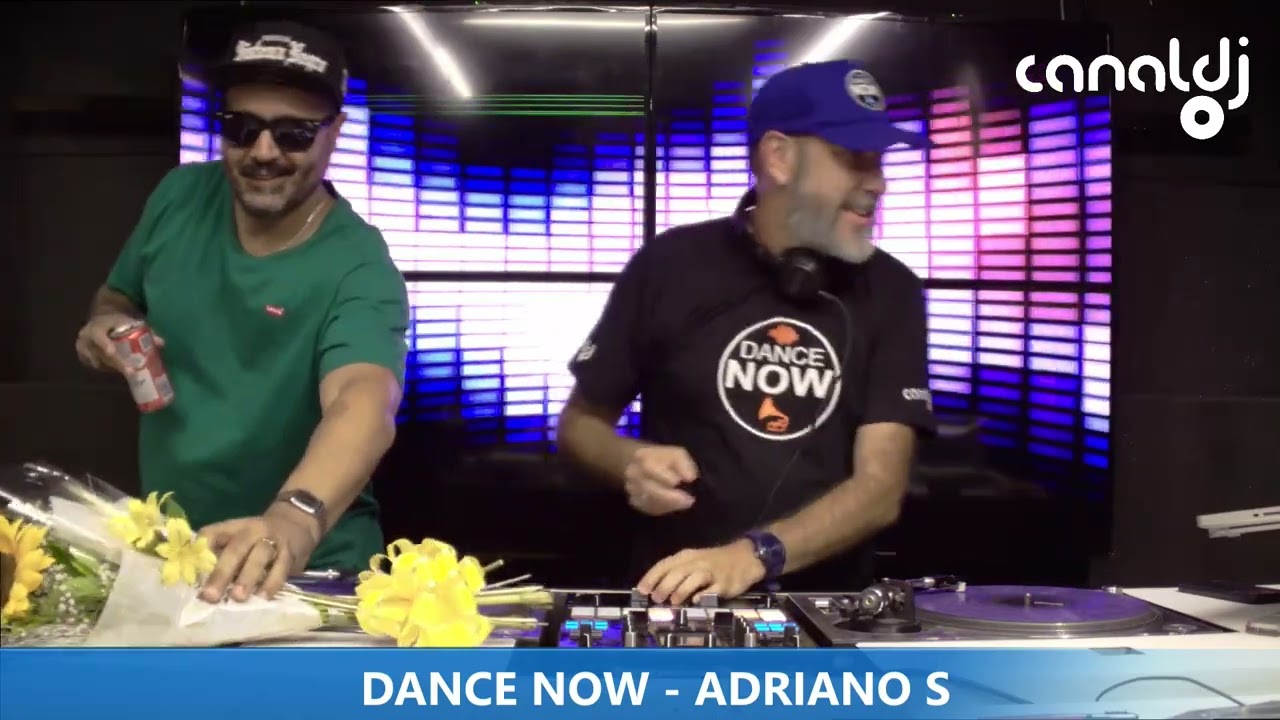 DJ ADRIANO S - PROGRAMA DANCE NOW - 22.02.2025