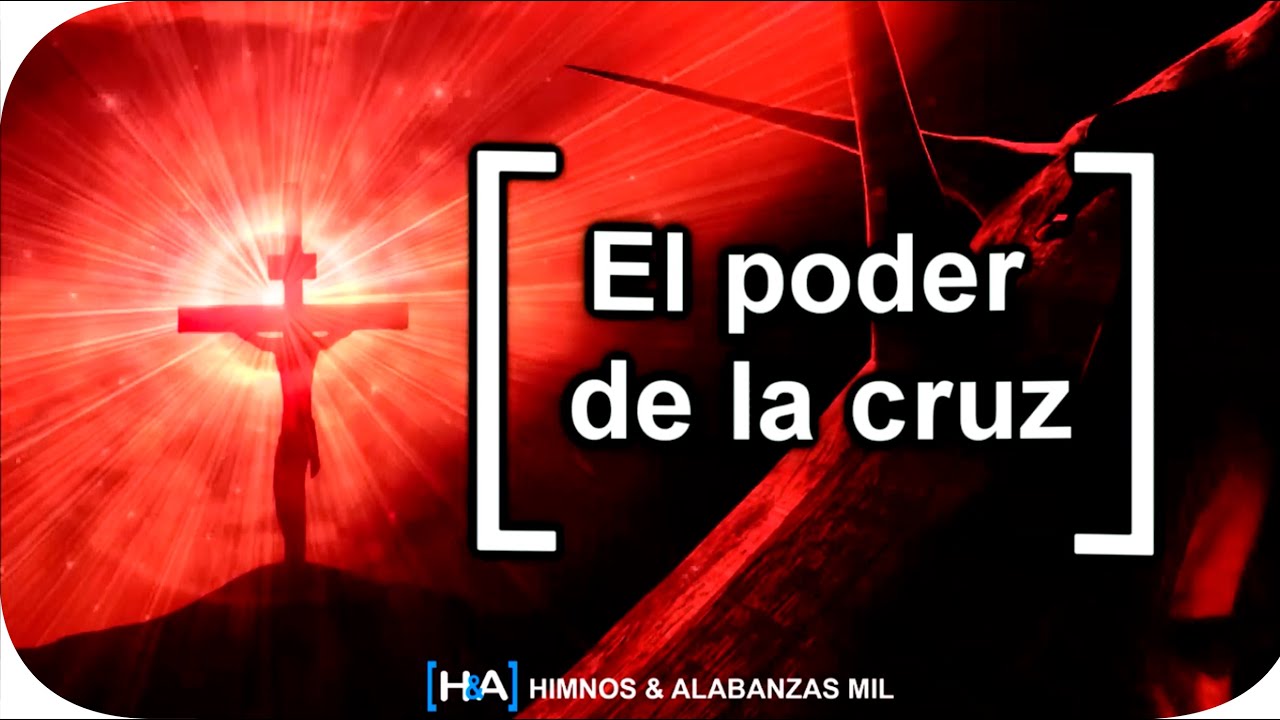 El Poder de la Cruz - [Sarah Jerez]
