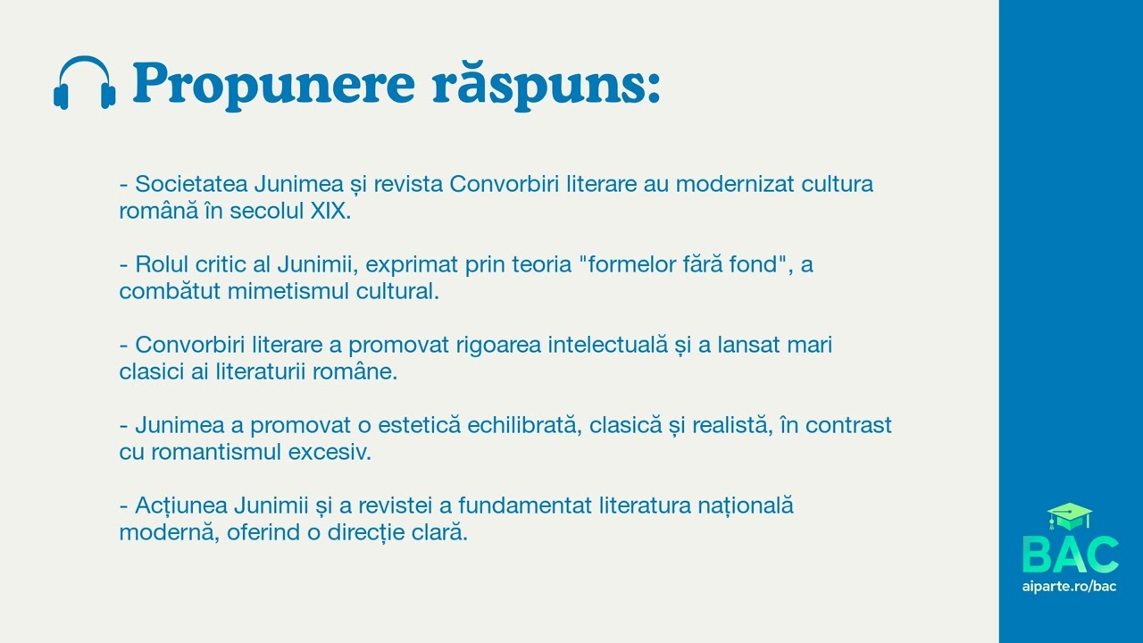 Junimea și Convorbiri literare: Rol critic și direcție culturală &icirc;n sec. XIX (Bac la Rom&acirc;nă)