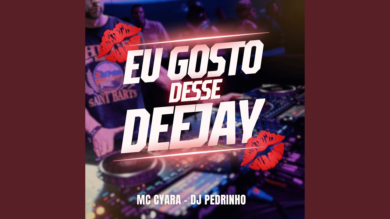 Eu Gosto Desse Deejay