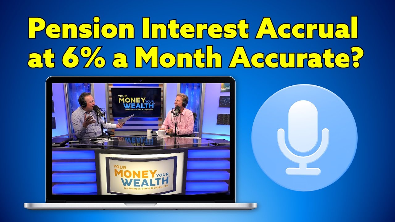 Retirement Spitball - Pension Interest Accrual at 6% Per Month Accurate?