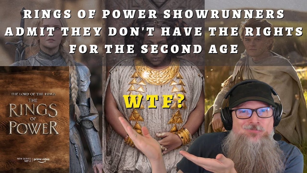 Rings of Power RANT - Showrunners admit they don't have the rights to the Second Age
