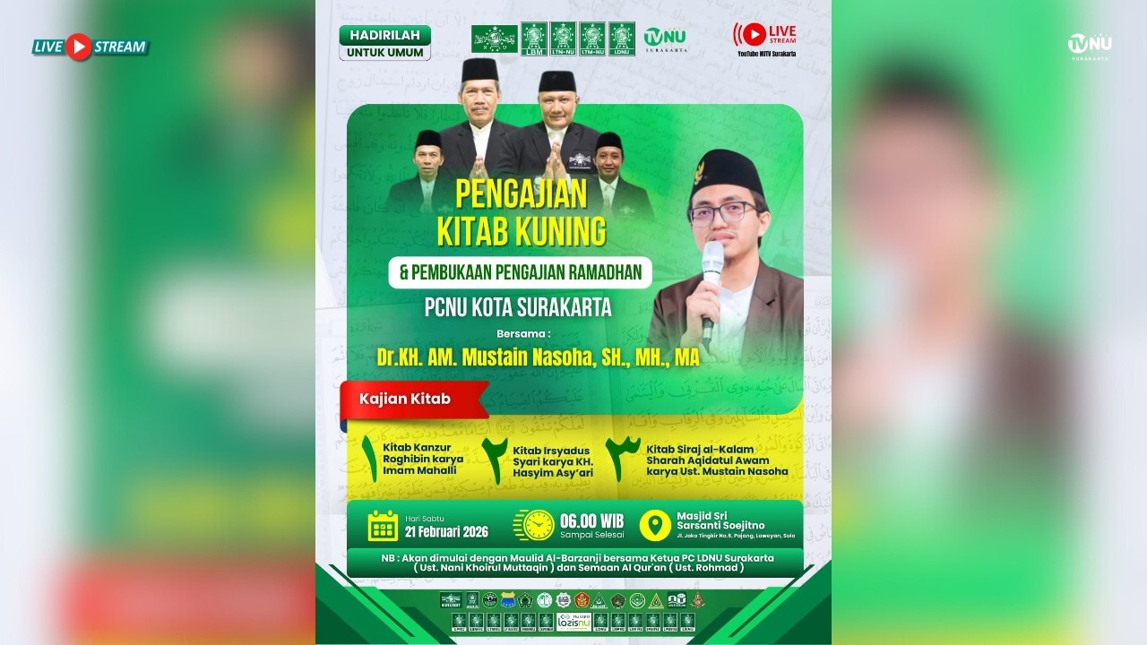 🔴 PENGAJIAN KITAB KUNING DAN PEMBUKAAN PENGAJIAN RAMADHAN PCNU KOTA SURAKARTA - TVNU SOLO