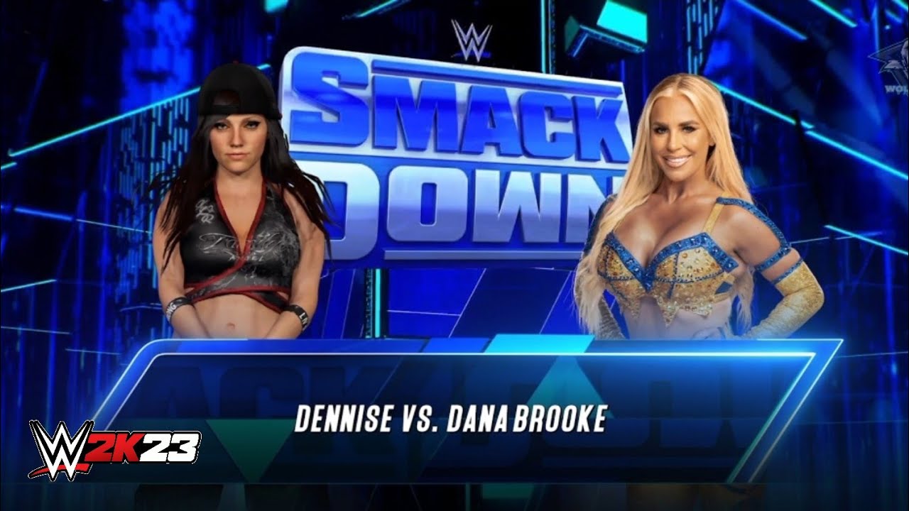 Dennise vs Dana Brooke - Smackdown - WWE 2K23