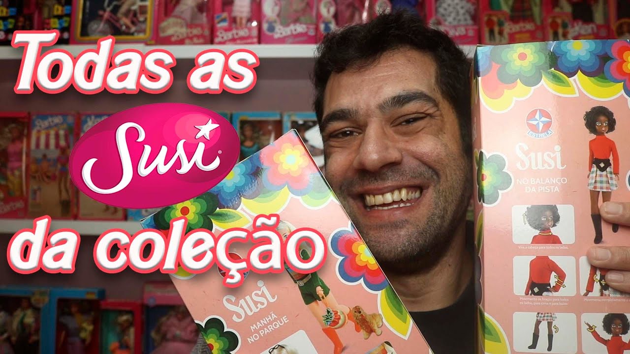 Mostrando todas as Susis da minha coleção