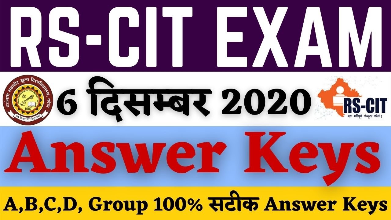 RSCIT Answer key 6 December 2020 exam rscit answer key today exam 6 December answer key today