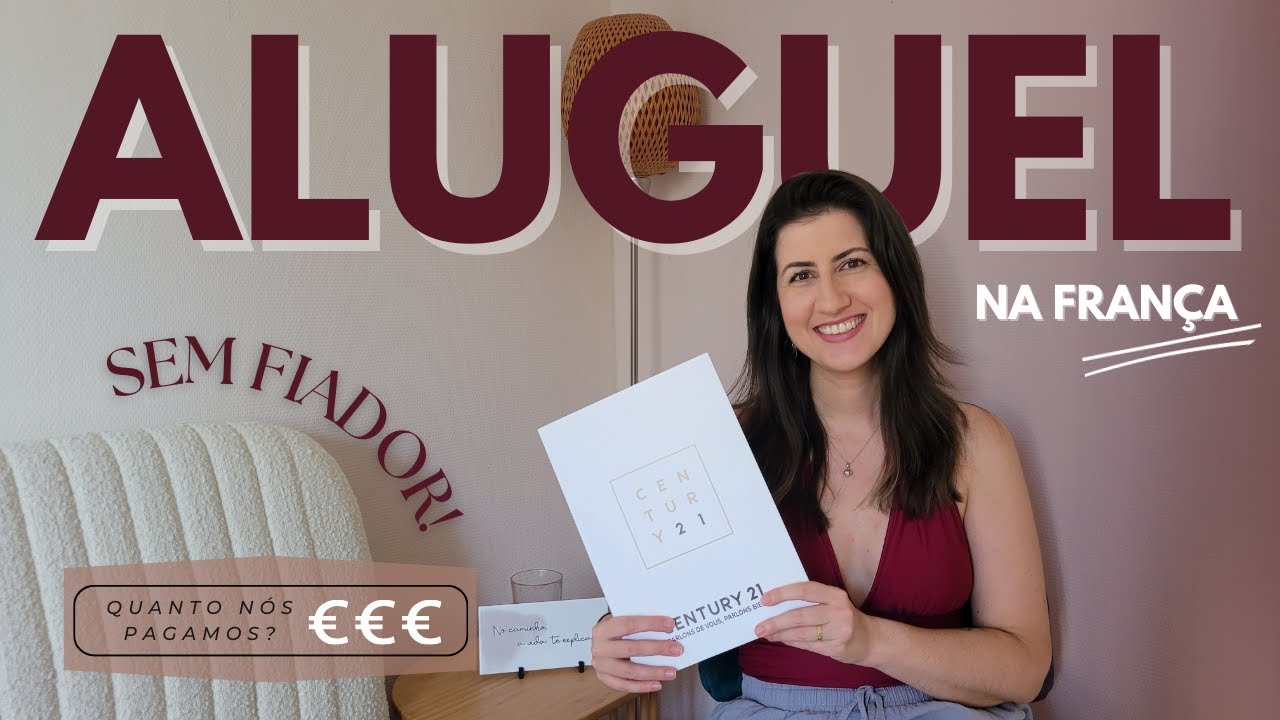 ALUGUEL NA FRANÇA SEM FIADOR - Guia completo com tudo o que você precisa saber!