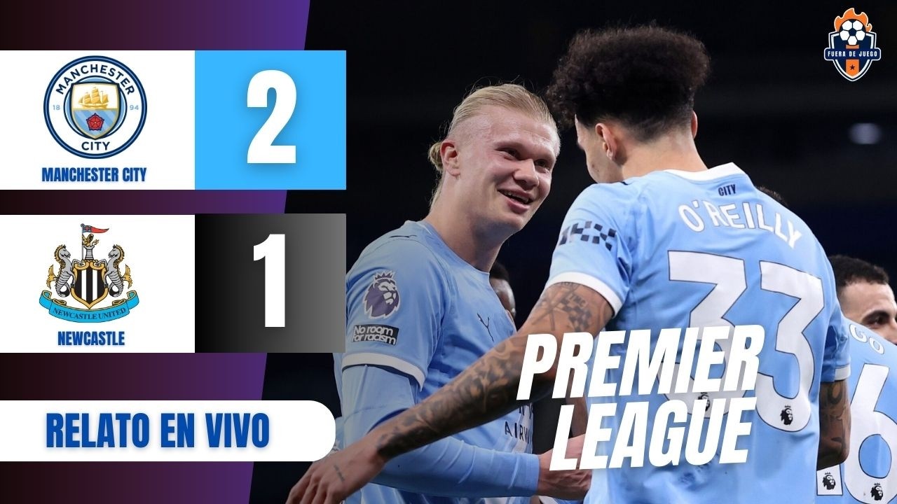 🥺 CON SUSTO PERO TRIUNFO DEL MANCHESTER CITY SOBRE NEWCASLTE PARA NO ALEJARSE DEL ARSENAL