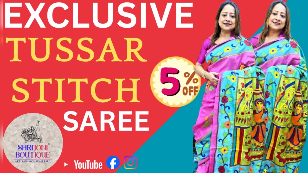 Srijani Boutique || Beleghata,Kolkata || 5%off 📍Tussar Kantha Stitch Saree’s  ||📞9831031229 #saree 