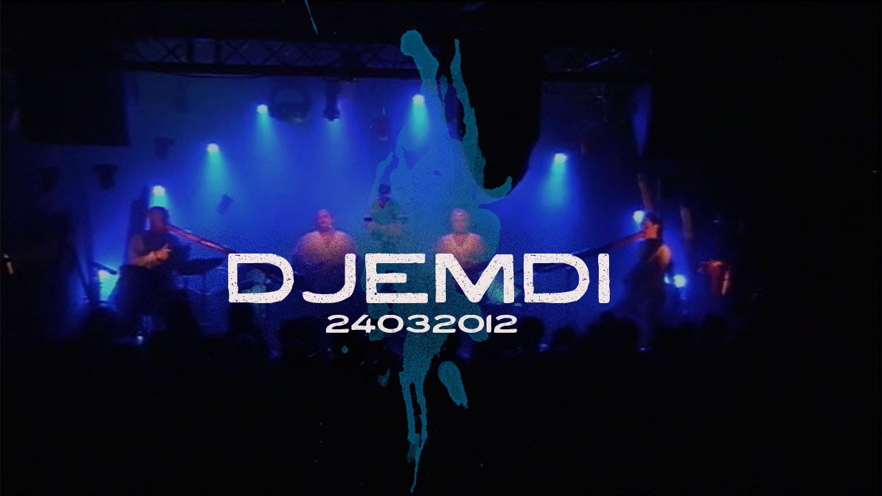 Djemdi 24032012