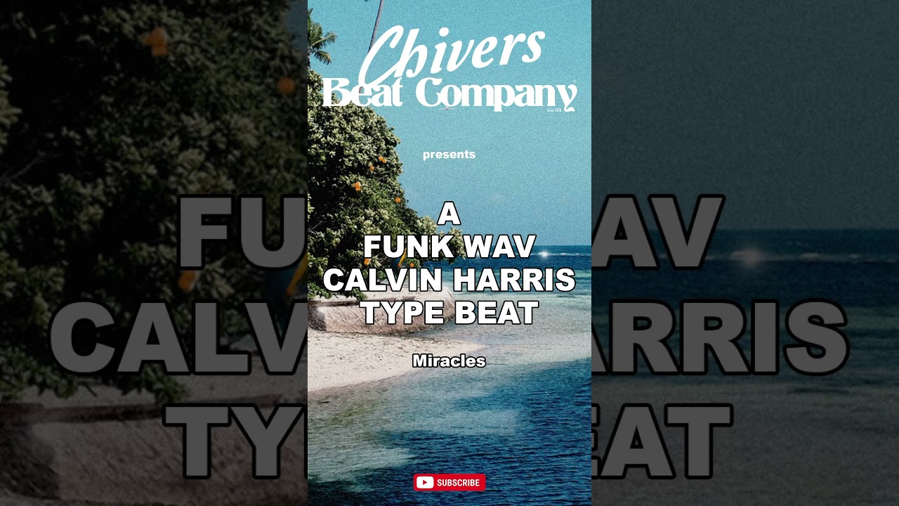 🎙CALVIN HARRIS FUNK BEAT #calvinharris #funkwavbounce #funk #summertypebeat #calvinharristypebeat