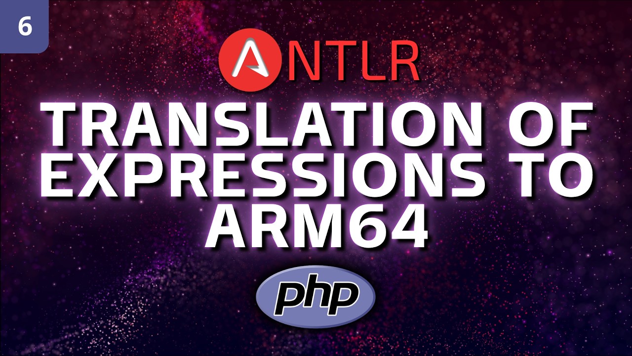 From Grammar to ARM64 Assembly 🚀 Building a Translation of Expressions with ANTLR4