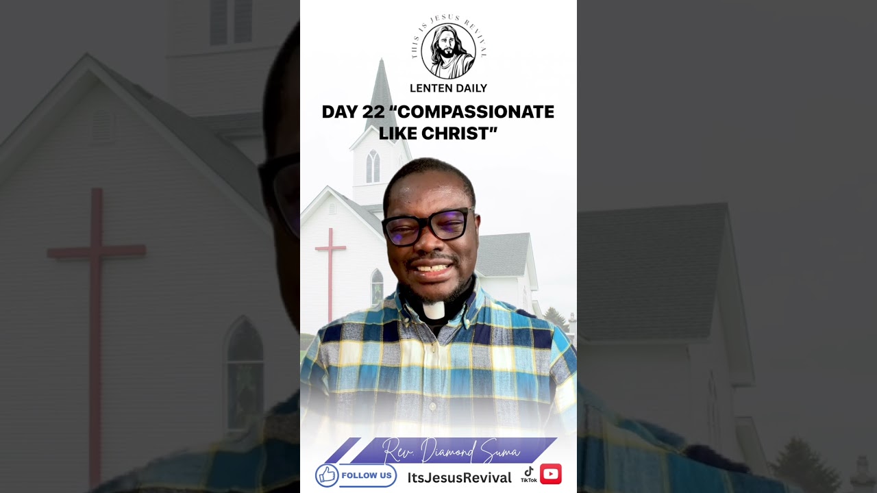 Lenten Daily- Day 22