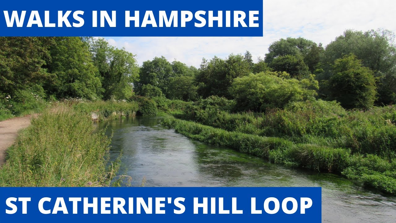 WALKS IN HAMPSHIRE at ST CATHERINE'S HILL, WINCHESTER (INC THE HOCKLEY VIADUCT &  ITCHEN NAVIGATION)