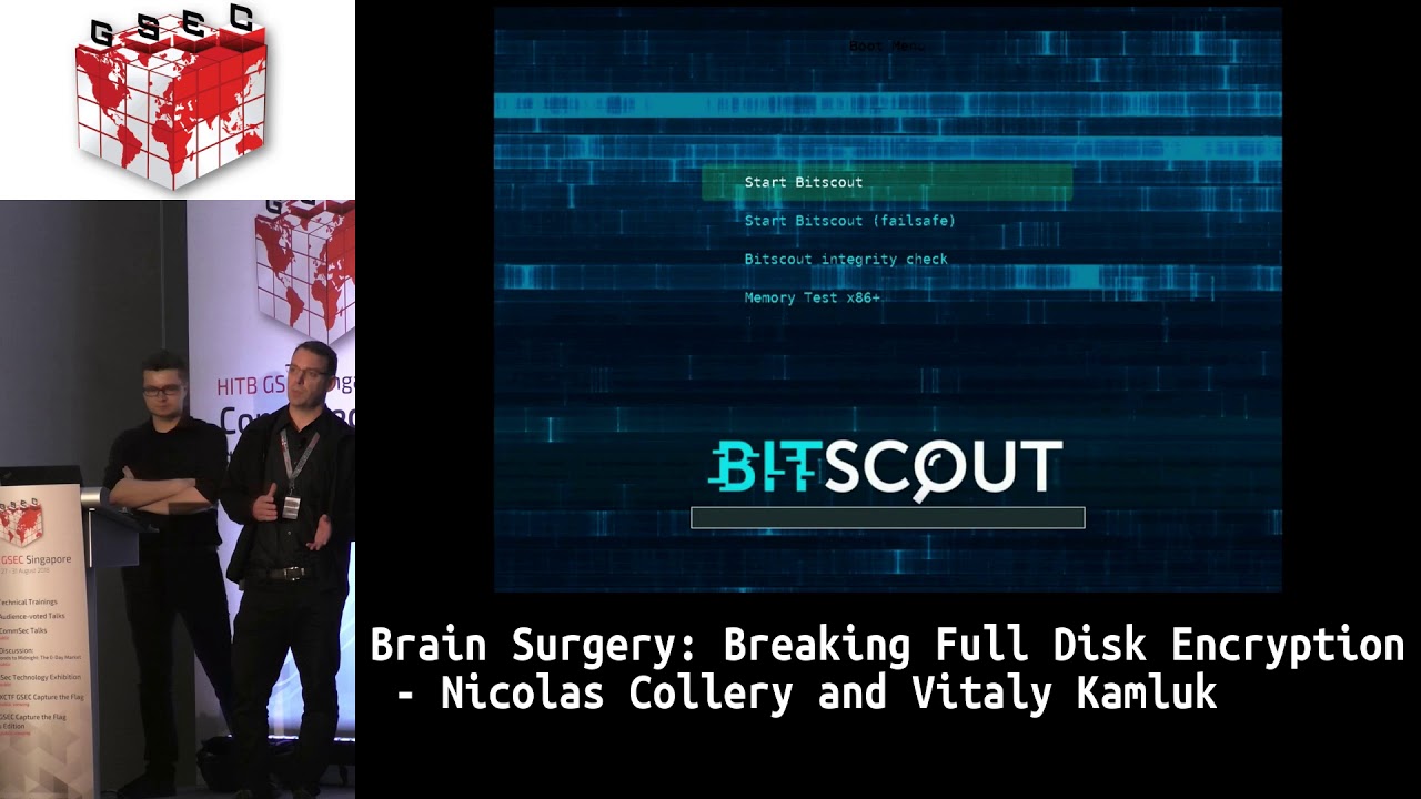 #HITBGSEC 2018 COMMSEC: Breaking Full Disk Encryption - Nicolas Collery and Vitaly Kamluk