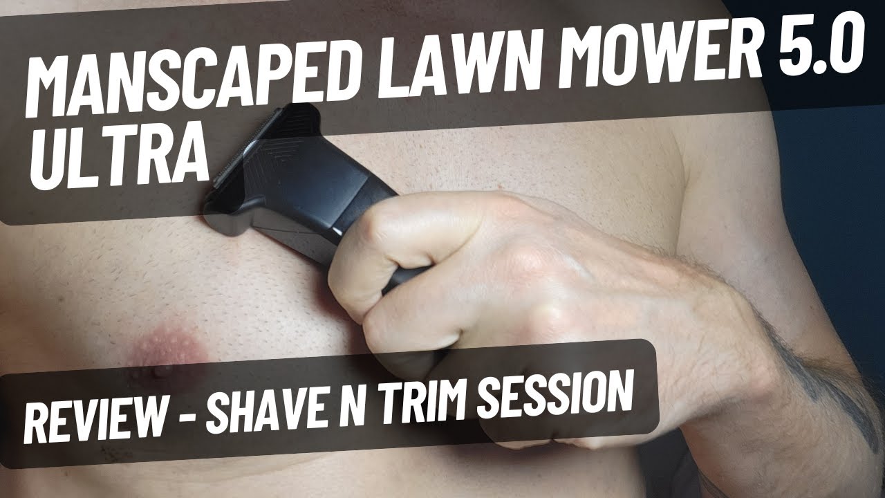 Manscaped Lawn Mower 5.0 Pro Ultra Review - Everything to Know + Chest Trimming and Shaving