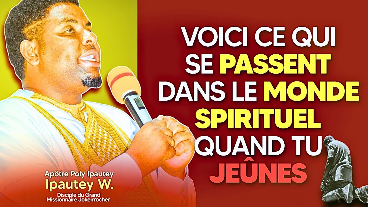 Voici ce qui se passe dans le monde spirituel quand tu jeûnes