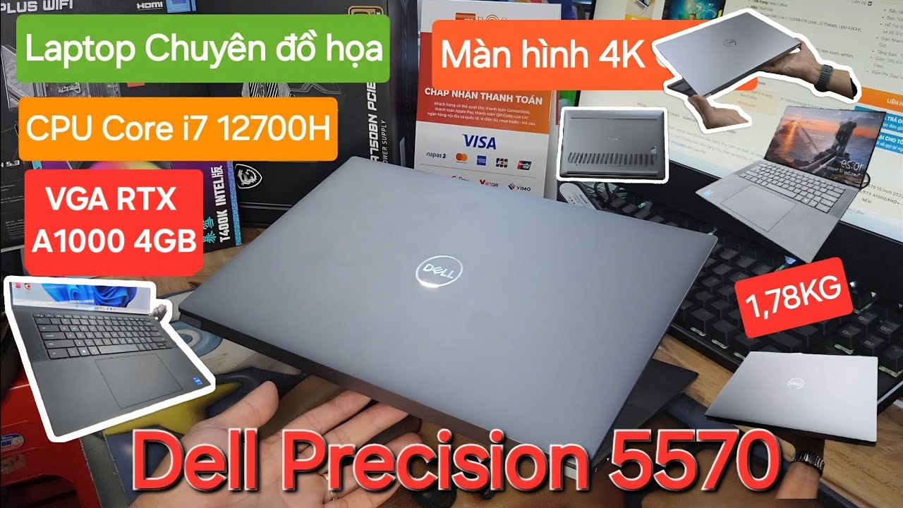 Dell Precision 5570 | Core i7 12700H, RAM 16GB, SSD 512GB, RTX A1000, Màn 15.6’’ 4K sáng đẹp