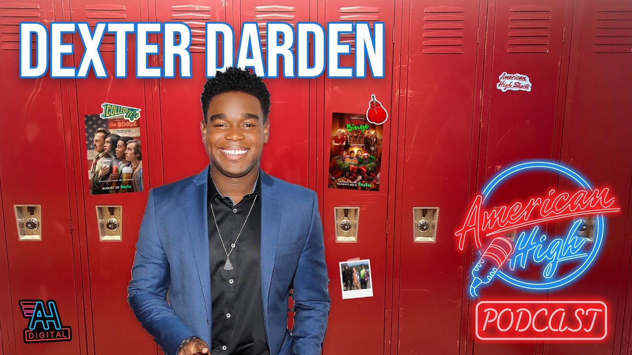 The American High Podcast - EP 08: Dexter Darden
