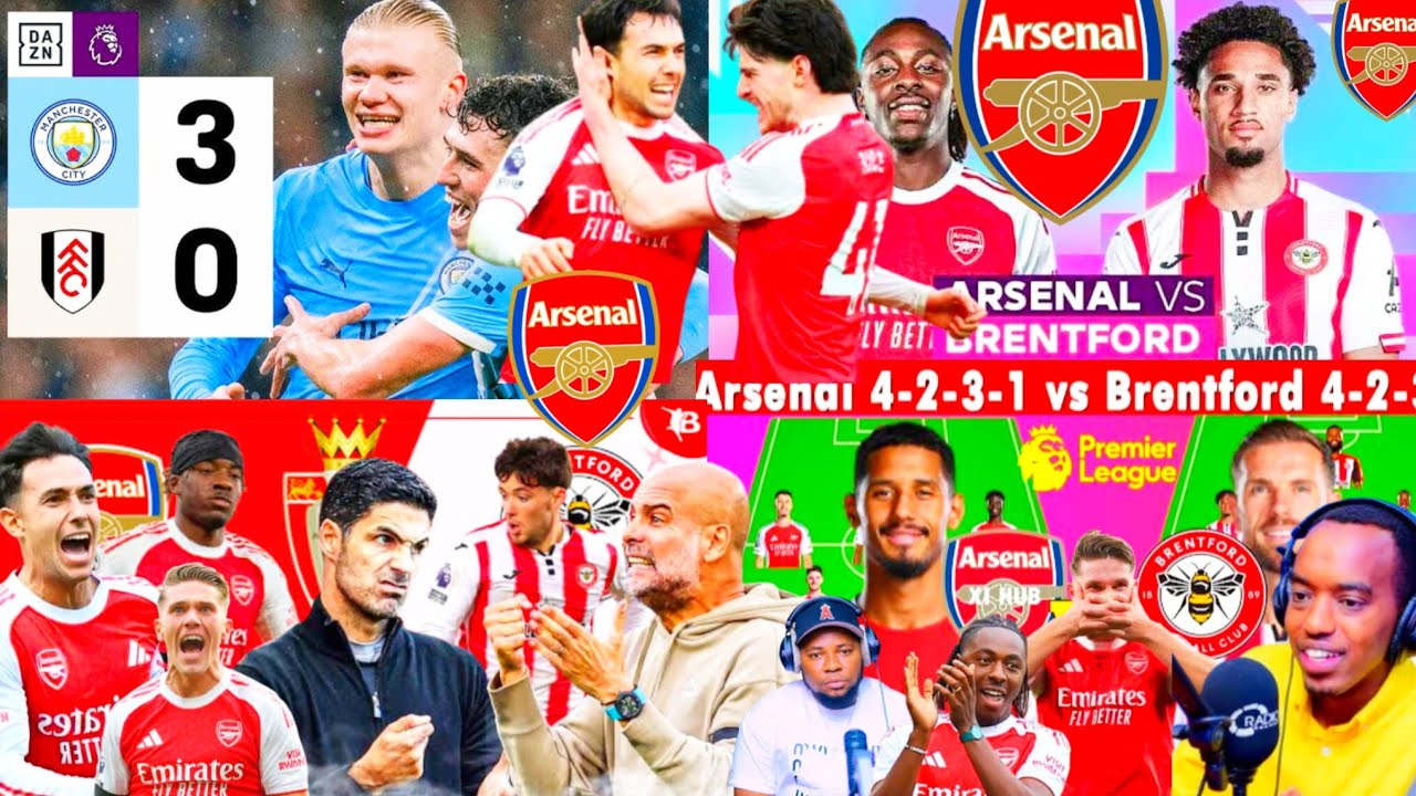 🚨ARSENAL🔴⚪VS BRENTFORD REAGAN ATI PEP GUADIOLA ARARUHIRA UBUSA😱ARSENAL YACU NA ARTETA TURAGITWARA👆👆