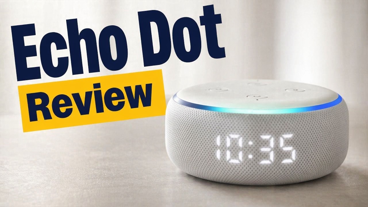 All-New Amazon Echo Dot (3rd Gen) with Clock Review