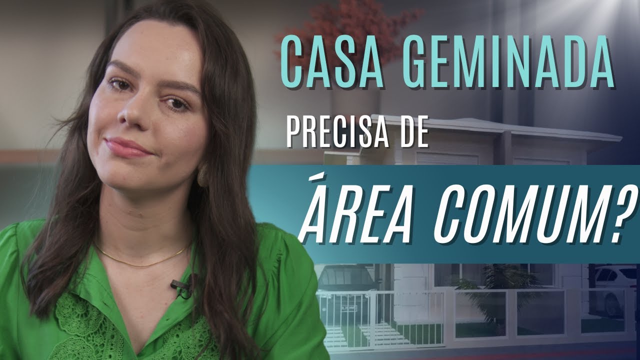 CASA GEMINADA precisa de ÁREA COMUM? | Instituição de Condomínio