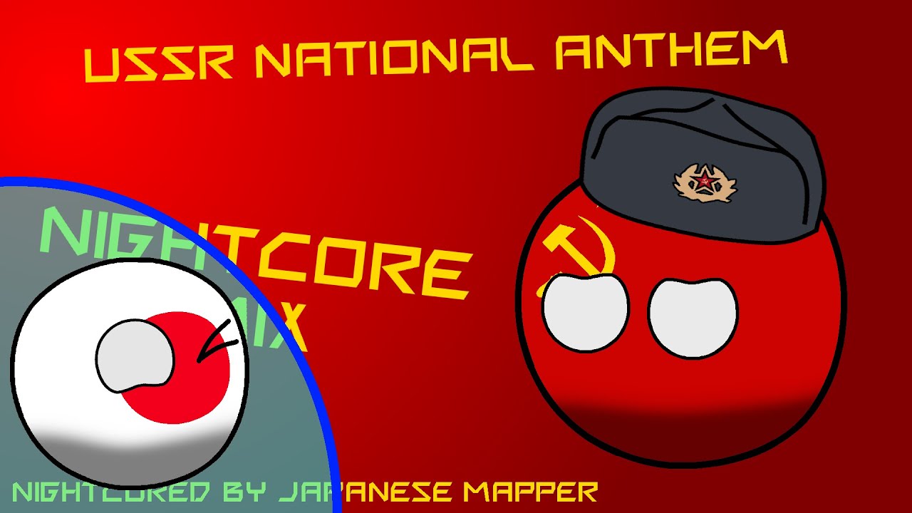 USSR National Anthem Nightcore Remix